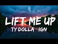 Ty Dolla Ign Lift Me Up Lyrics Ft Future Young Thug Music One For Me mp3