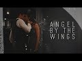 ► Elijah & Hayley | Angel by the Wings