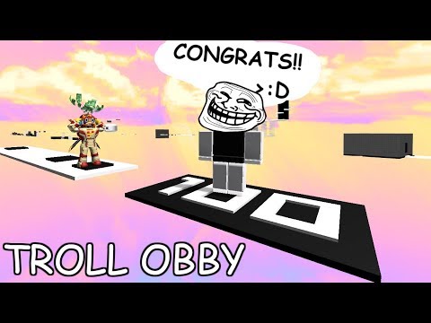 Troll Obby - Roblox