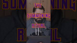 The Summoning Ritual