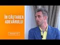 In cautarea adevarului(04.06.2019) - Editia 102 | Sezonul 1 | Luni - vineri, de la 13:00, la Kanal D