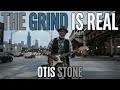 The Grind is Real