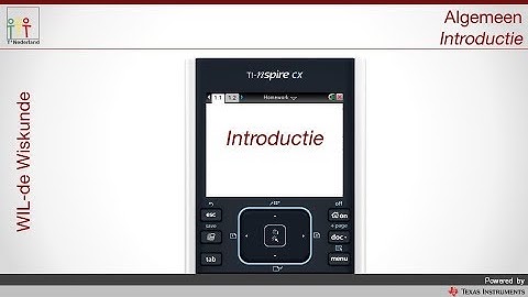 TI-Nspire CX Introductie