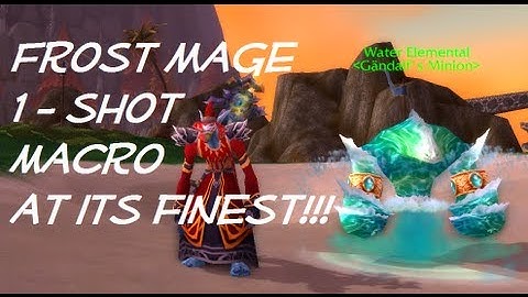 Frost Mage 5.0.5 One Shot Macro Montage - HD -