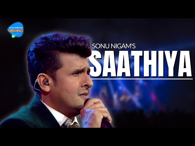 Saathiya - Sonu Nigam | Unacademy Unwind With MTV class=