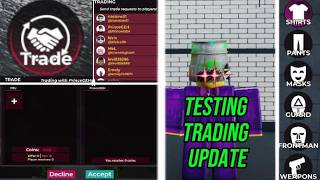Testing The Trading Update