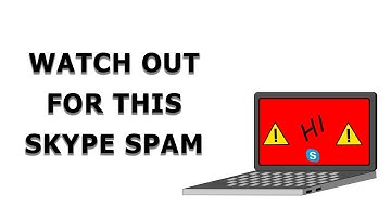 How to Identify Skype Spam