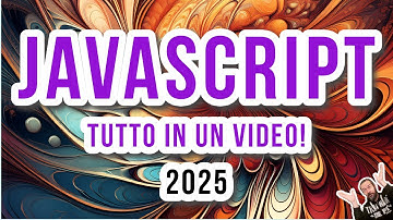 JAVASCRIPT tutto in un video! Imparare a programmare in #javascript