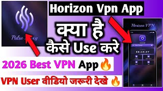 Horizon Vpn | Horizon Vpn App Kaise Use Kare | How To Use Horizon Vpn App | Horizon Vpn App screenshot 4