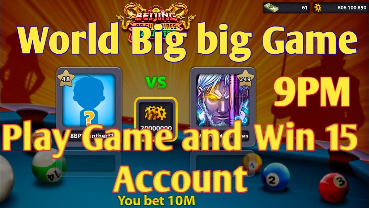 Game Play and Win 15 Account - 8 ball pool - 8BP Panther