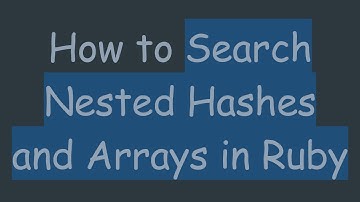 How to Search Nested Hashes and Arrays in Ruby