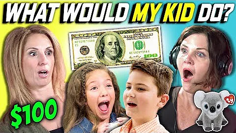 CAN PARENTS GUESS WHAT THEIR KID DOES WITH 100 DOL...