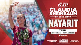 Claudia Sheinbaum  EN VIVO  Mitin en Tepic, Nayarit