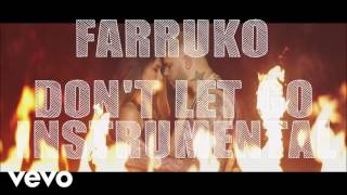 Farruko Dont Let Got Instumental FLP REMAKE