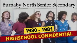Burnaby North Senior Secondary  1980 - 1981