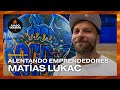   alentando emprendedores hoy matas lukac  asado violento programa 21