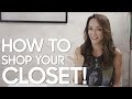 How to Shop Your Closet! - Secrets of a Stylist