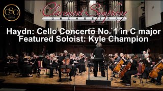 Cello Concerto No. 1 in C major -Joseph Haydn Featuring Cellist Kyle Champion