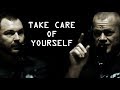 Importance of Taking Care of Yourself - Jocko Willink and Jody Mitic