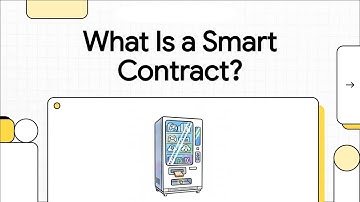 What is a Smart Contract?