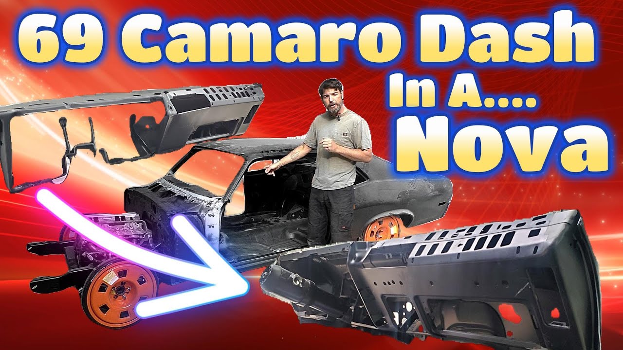 Installing a 69 Camaro Dash in your 68-72 Chevy Nova....It will Fit!!!!