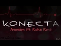 Anoniem  konecta ft roke rast prod by mb ghettoflow