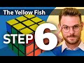 Easiest Solve for Rubik&#39;s Cube | Step 6 | Beginners Guide