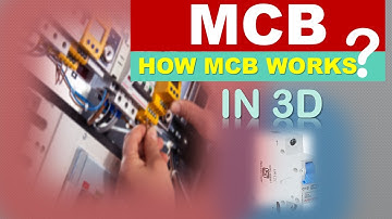MCB | How MCB works ? | Miniature Circuit Breaker explained in 3D animation #physicsfast #mcb
