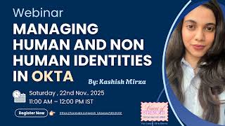 How to Manage Non-Human Identities with Okta in the AI Age | #WomeninIAM #iamforbeginners