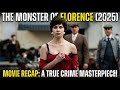 Italy’s Most Notorious Serial Killer Was Never Caught | The Monster of Florence (2025) Movie Recap