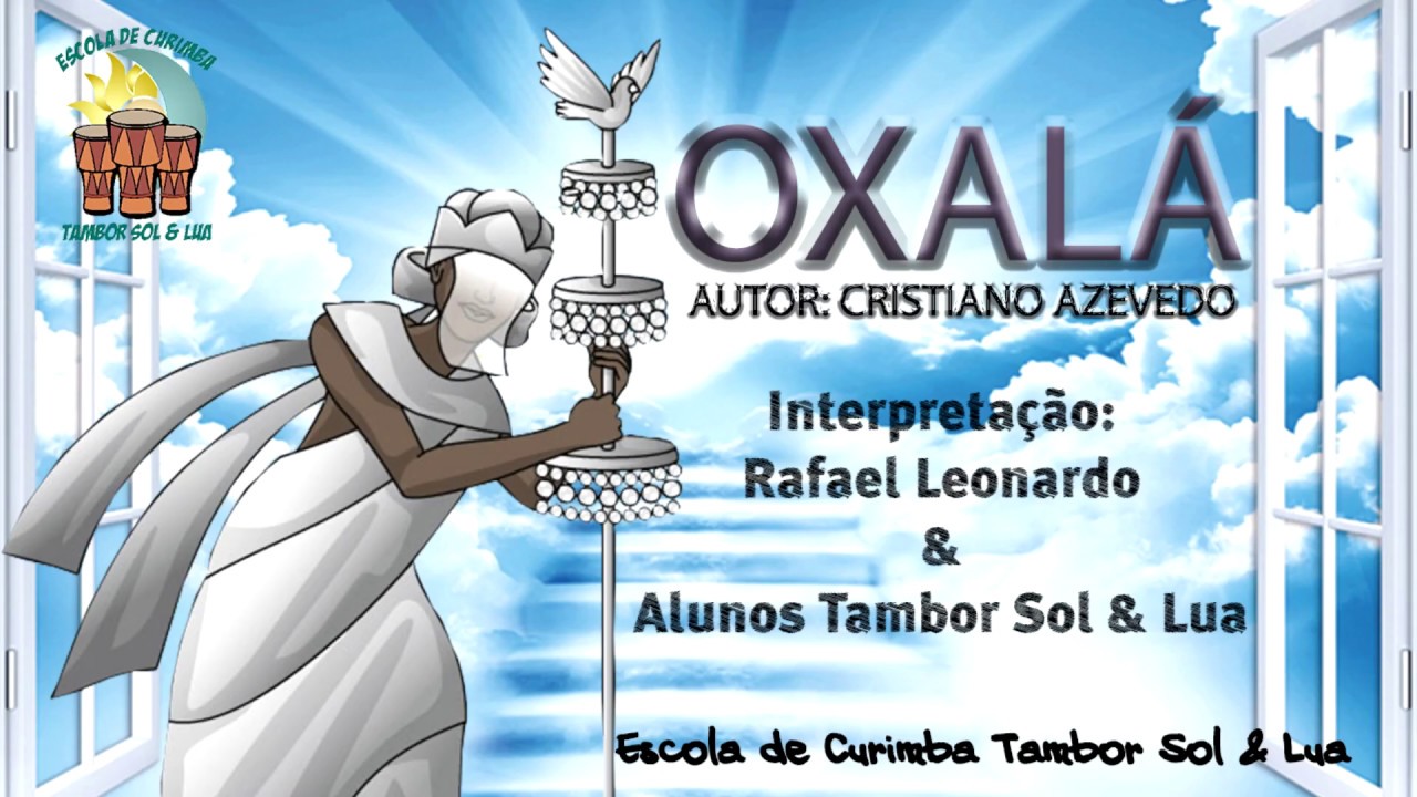 Ponto de Oxalá - Tambor Sol & Lua