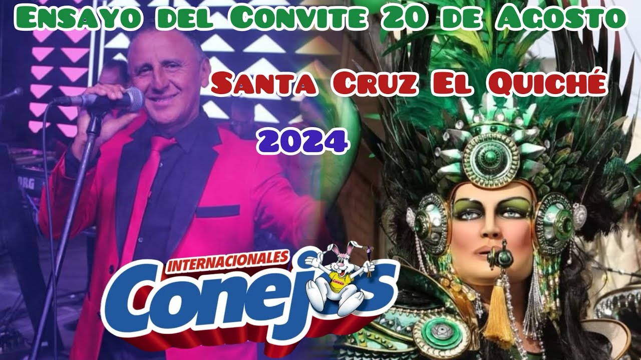 Los Internacionales Conejos  desde Santa cruz el quiché 13 de Agosto 2024