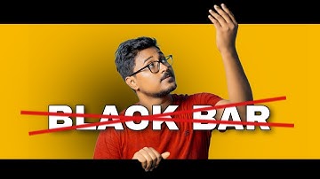 You are Wrong About CINEMATIC BLACK BAR.....