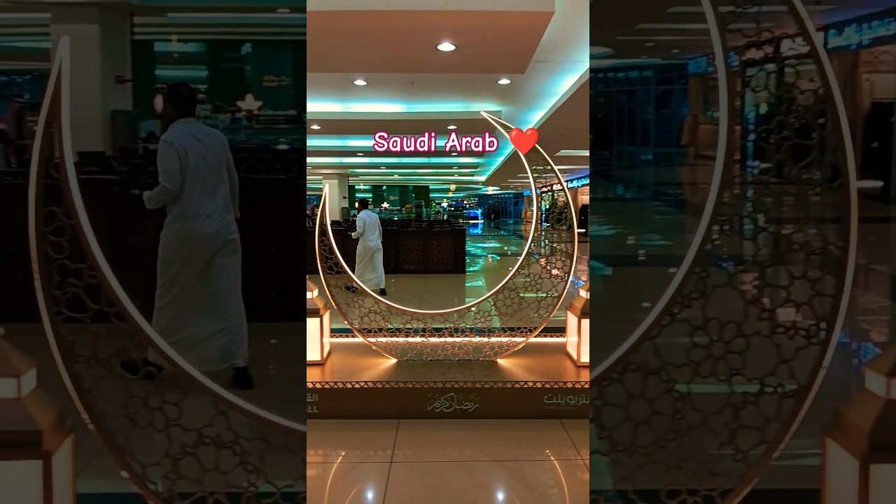 Qasar Mall Saudi Arab ❤️ 