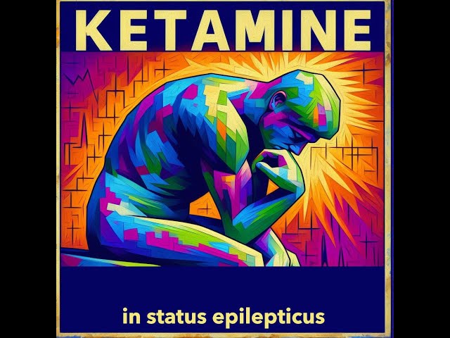 Ketamine in Status Epilepticus. Something to think about?