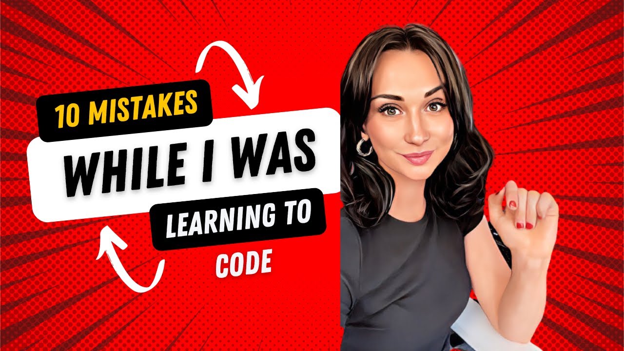 Developer mistakes that I have made while learning to code! - YouTube
