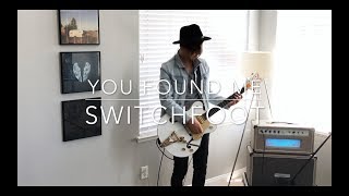 "You Found Me (Unbroken: Path To Redemption)" Guitar Cover - Switchfoot chords