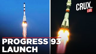 NASA LIVE | Watch: Russia Progress MS 32 Spacecraft Launches 2.8 Tons Of Cargo Towards ISS | Crux