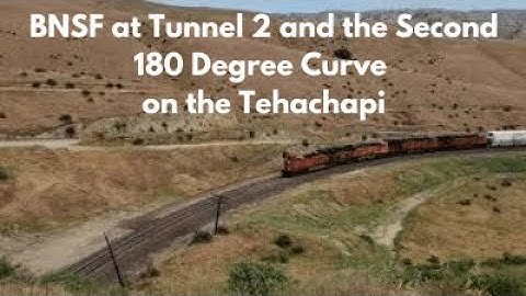 Railroading on the Tehachapi: BNSF eastbound at Tunnel 2