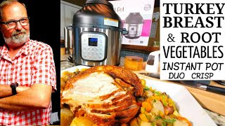 Perfectly roasted turkey breast and pressure cooked root vegetables
all done in one pot device... the brand new instant duo crisp air
fryer.....