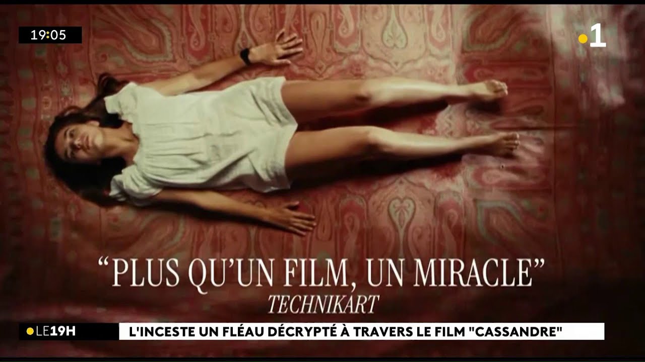 VIDÉO / film :  Cassandre, un film sur les violences sexuelles intrafamiliales