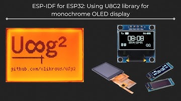 ESP32 with ESP-IDF # 7 | Using U8G2 library for monochrome OLED display