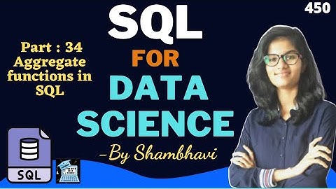 SQL for data science Part:34  Aggregate functions in SQL part 01   l sql for beginner | sql queries