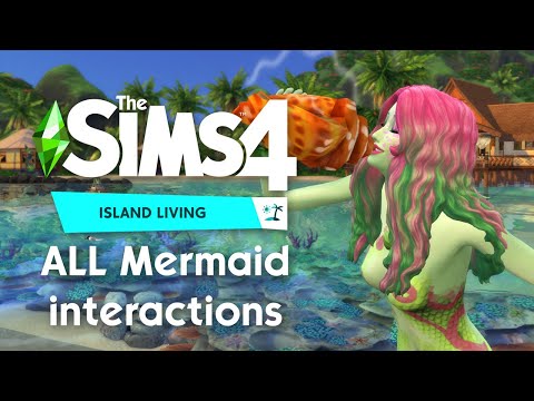 ALL Mermaid Powers & Interactions | The Sims 4 Island Living