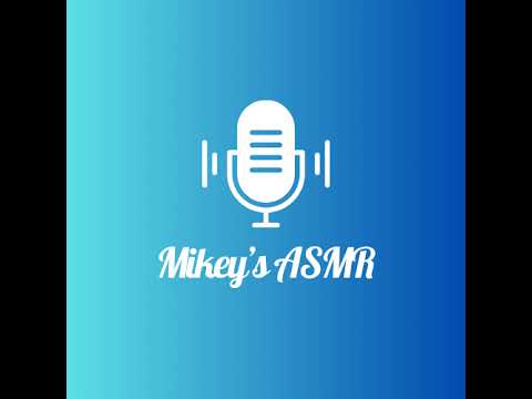 Mikey's ASMR Live Stream