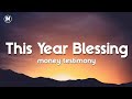 this year blessing money testimony song lyrics