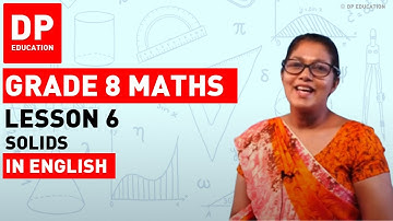 Lesson 6. Solids | Maths Session for Grade 08