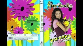 Floribella Karaokê | Karaokês   Extras | DVD Completo HQ