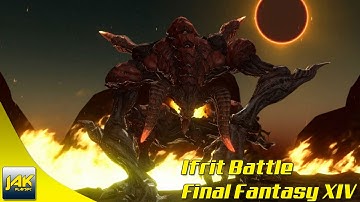 Ifrit Battle - Final Fantasy XIV [HD 60FPS]