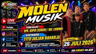 🔴 [LIVE] ORGAN 'MOLEN MUSIK' II BPK.KOPID/IBU.CAWINIH DS. LAMARAN TARUNG BLOK ASBAL KEC.CANTIGI-IMY